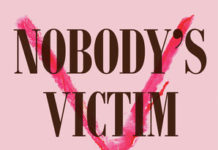 Carrie Goldberg, Nobody’s Victim: Fighting Psychos, Stalkers, Pervs, and Trolls (Plume, 2019)