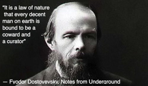 dostoevsky on curation