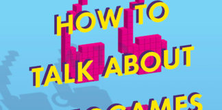 Ian Bogost, How to Talk About Videogames (Univeristy of Minnesota Press, 2015)