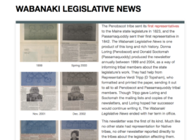 Front page to online archive of Wabanaki Legislative Update at dawnlandvoices.org; students and tribal authors worked together to digitize and curate this political paper. Used with permission of Donna Loring and Donald G. Soctomah