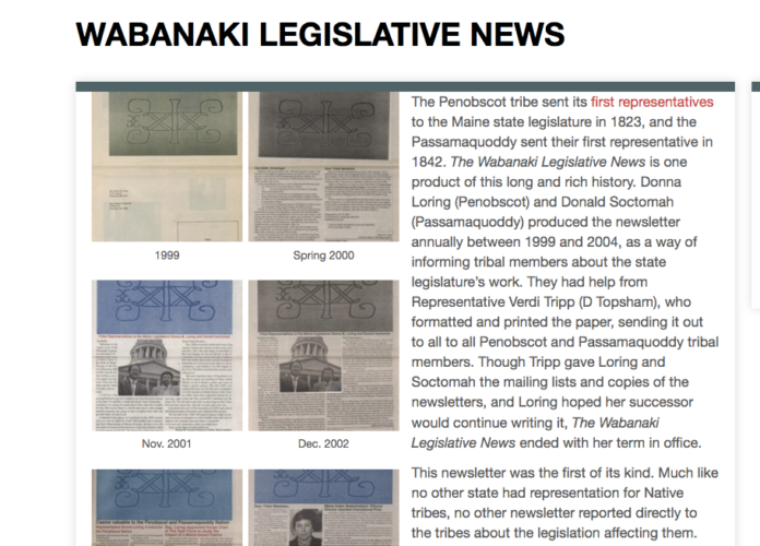Front page to online archive of Wabanaki Legislative Update Front page to online archive of Wabanaki Legislative Update at dawnlandvoices.org; students and tribal authors worked together to digitize and curate this political paper. Used with permission of Donna Loring and Donald G. Soctomah