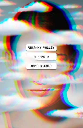 Sharrona Pearl — In the Shadow of the Valley (Review of Anna Wiener, Uncanny Valley)