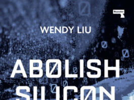 Wendy Liu, ABOLISH SILICON VALLEY