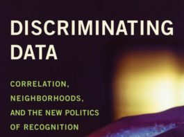 Wendy Hui Kyun Chun, Discriminating Data Correlation, Neighborhoods, and the New Politics of Recognition (MIT Press, 2021)